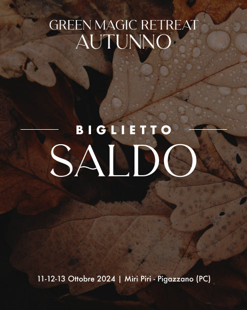 Green Magic Retreat Autunno - Biglietto Saldo