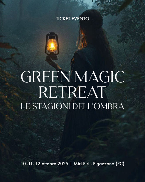 Green Magic Retreat - Le Stagioni Dell'ombra